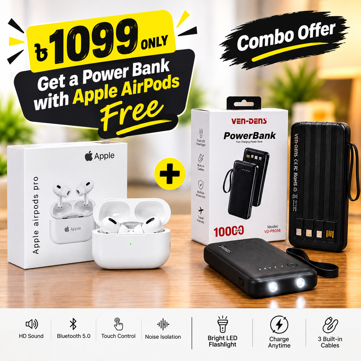 Power Bank + Premium AirPods FREE!